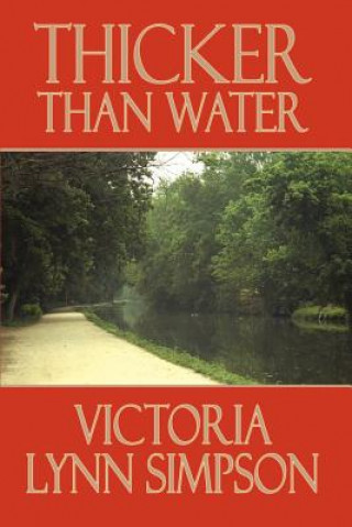 Buch Thicker Than Water Victoria Lynn Simpson