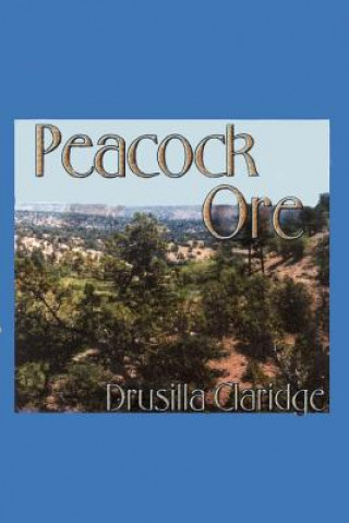 Książka Peacock Ore Drusilla Claridge