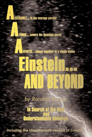 Könyv AAA* Einstein...and Beyond Randall Barron