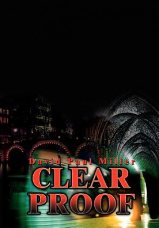 Libro Clear Proof David Paul Miller