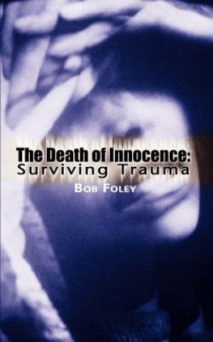 Carte Death of Innocence Bob Foley