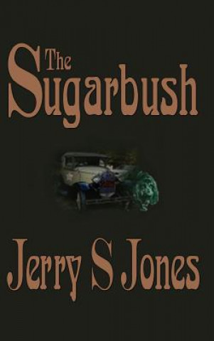 Book Sugarbush Jerry S Jones
