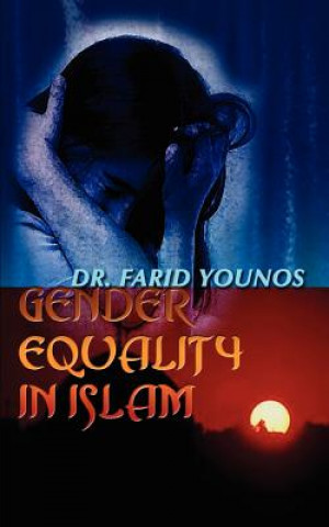 Книга Gender Equality in Islam Farid Younnos