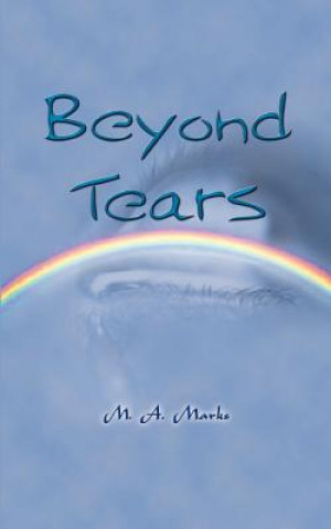 Buch Beyond Tears M A Marks
