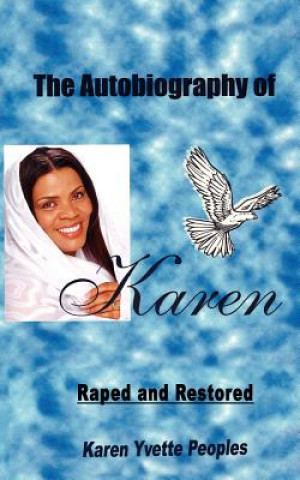 Kniha Autobiography of Karen Karen Yvette Peoples