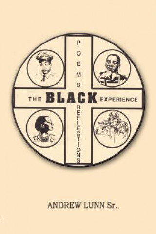 Carte Poems Reflections the Black Experience Andrew Lunn Sr