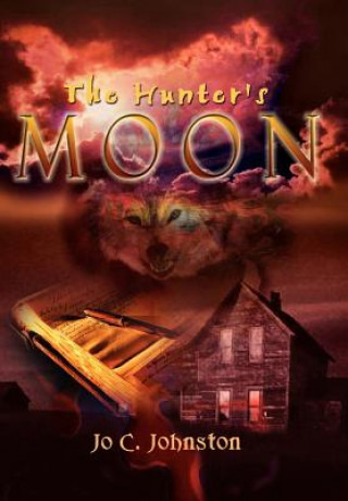 Knjiga Hunter's Moon Jo C Johnston