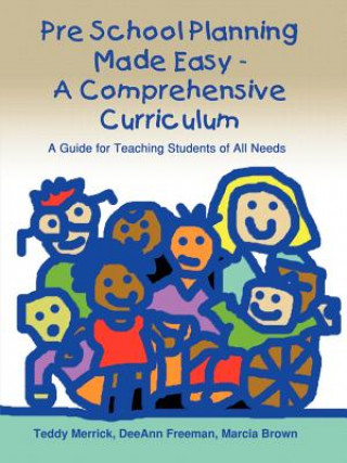 Könyv Pre School Planning Made Easy - a Comprehensive Curriculum Marcia Brown