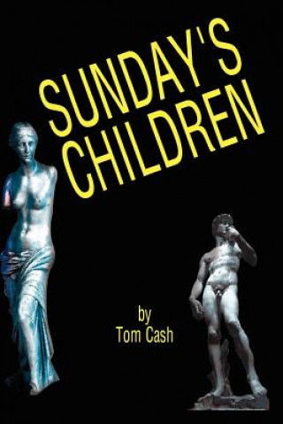 Kniha Sunday's Children Tom Cash