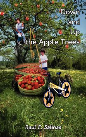 Książka Down and Up the Apple Trees Raul F Salinas