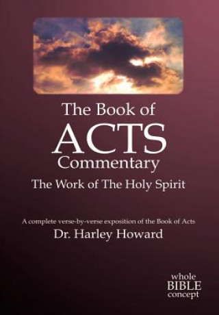 Buch Book of Acts Commentary Harley Howard