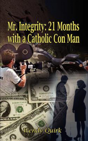 Book Mr. Integrity Wendy Quirk