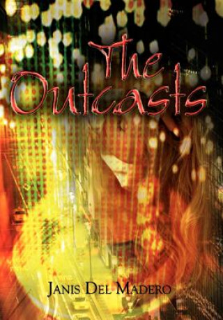Buch Outcasts Janis Del Madero