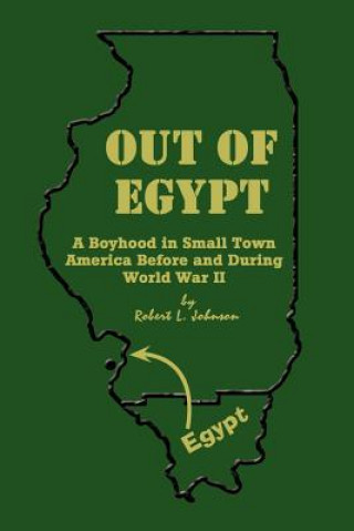 Kniha Out of Egypt Robert L. Johnson