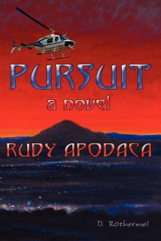 Carte Pursuit Rudy Apodaca