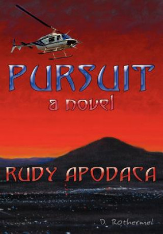 Carte Pursuit Rudy Apodaca