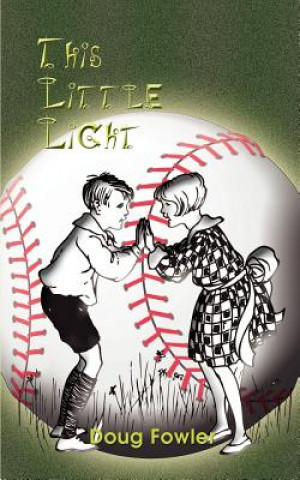 Boek This Little Light Doug Fowler