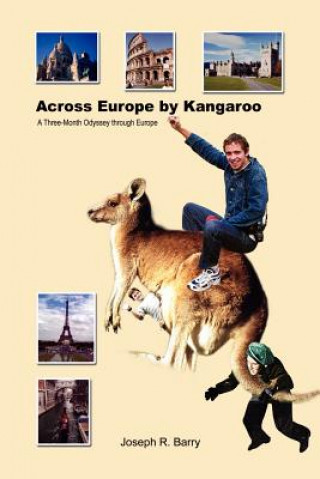 Carte Across Europe by Kangaroo Joseph R. Barry