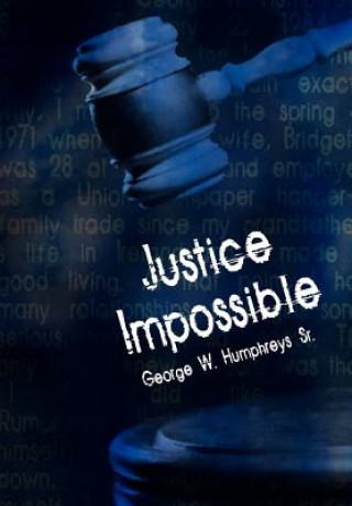 Libro Justice Impossible Humphreys