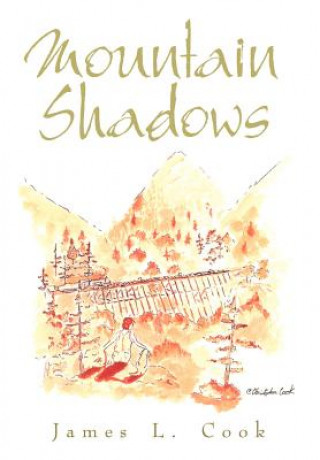 Livre Mountain Shadows James L. Cook