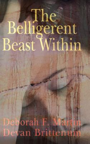 Carte Belligerent Beast within Devan Brittenum