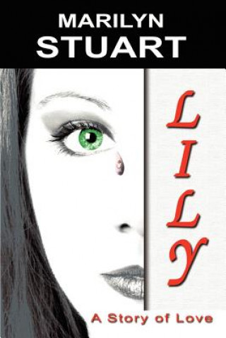 Buch Lily Marilyn Stuart