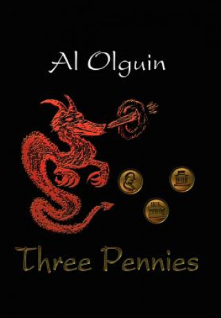 Kniha Three Pennies Al Olguin