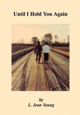 Livro Until I Hold You Again L Jean Young