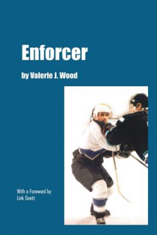 Kniha Enforcer Valerie J. Wood