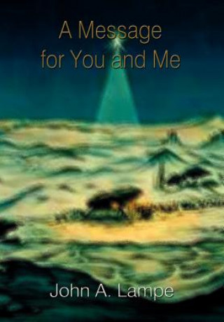 Carte Message for You and Me John A. Lampe