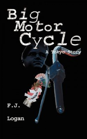 Libro Big Motorcycle F. J. Logan