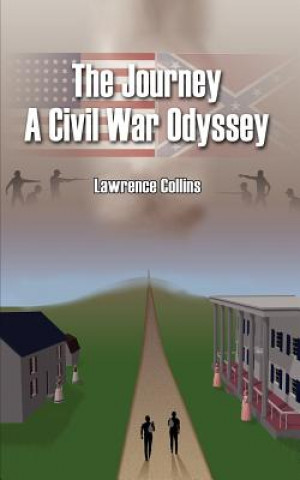 Kniha Journey A Civil War Odyssey Collins