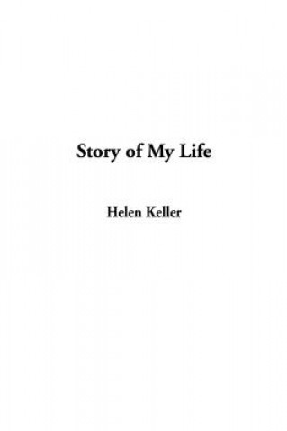 Kniha Story of My Life Professor of Public Law European Law and International Law Helen (University of Zurich Universitat Zurich Universitat Zurich Universitat Zurich Univer
