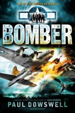 Könyv Bomber Paul Dowswell