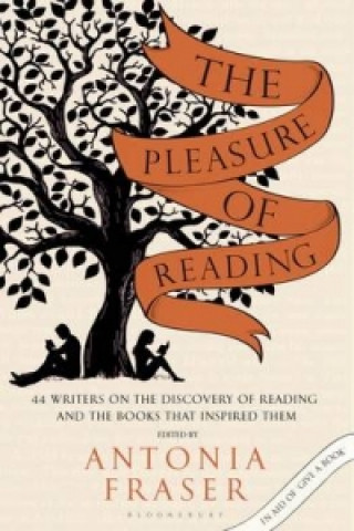 Kniha Pleasure of Reading Antonia Fraser