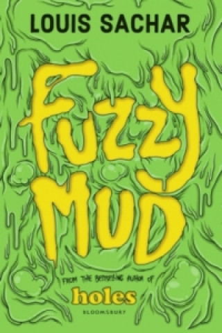 Kniha Fuzzy Mud Louis Sachar