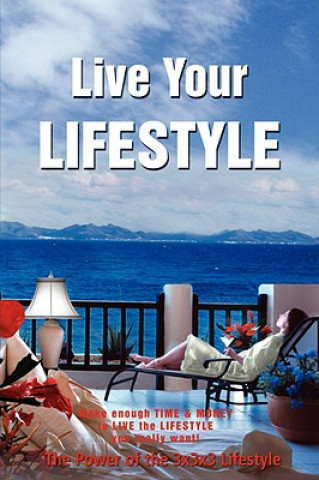Kniha Live Your Lifestyle JD