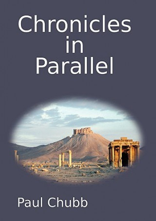 Kniha Chronicles in Parallel Paul Chubb