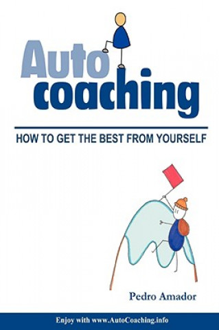 Book Autocoaching - How to Get the Best from Yourself (ENG) Fundador Pedro Amador