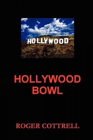 Carte Hollywood Bowl Roger Cottrell