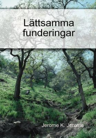 Kniha Lattsamma Funderingar Jerome Jerome