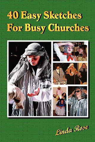 Kniha 40 Easy Sketches For Busy Churches Linda Rose