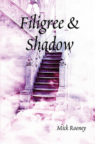 Buch Filigree & Shadow Mick Rooney