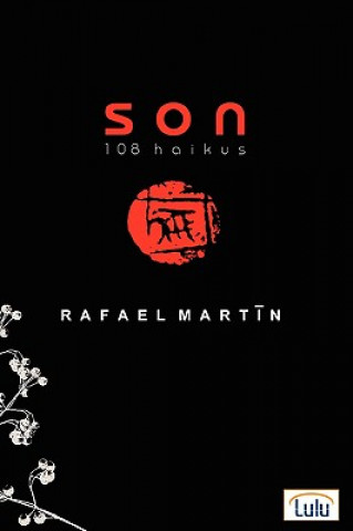 Kniha SON: 108 Haikus Rafael Martin