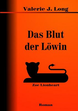 Kniha Blut Der Lowin Valerie J. Long