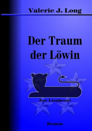 Kniha Traum Der Lowin Valerie J. Long