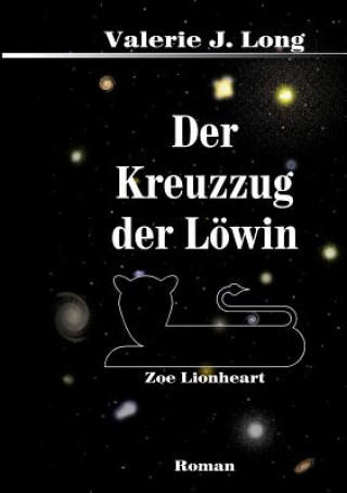 Kniha Kreuzzug Der Lowin Valerie J. Long