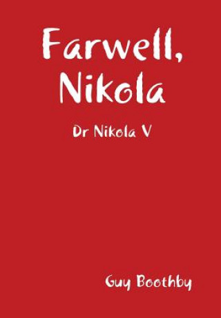 Книга Farwell, Nikola Guy Boothby