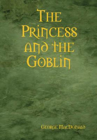 Carte Princess and the Goblin George MacDonald