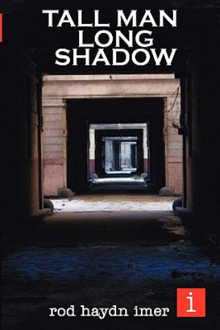Book Tall Man Long Shadow Rod Imer